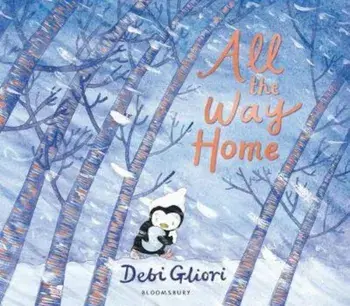 All the Way Home, Paperback/Debi Gliori