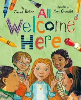 All Welcome Here, Hardcover/James Preller