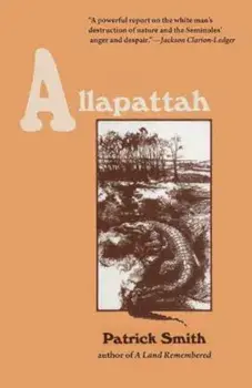 Allapattah, Paperback/Patrick D. Smith