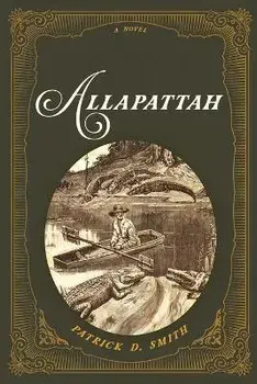 Allapattah, Paperback/Patrick D. Smith
