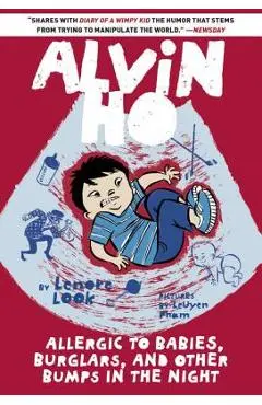Allergic to Babies, Burglars, and Other Bumps in the Night - Lenore Look