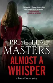 Almost a Whisper. Main, Hardback/Priscilla Masters