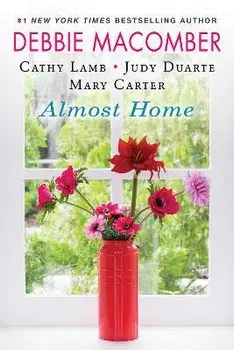 Almost Home, Paperback/Debbie Macomber