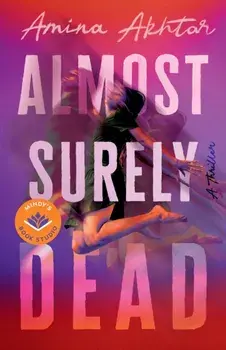 Almost Surely Dead, Paperback/Amina Akhtar