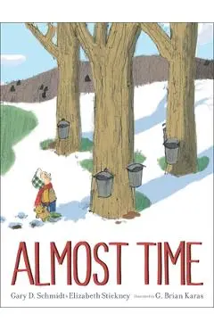 Almost Time - Gary D. Schmidt