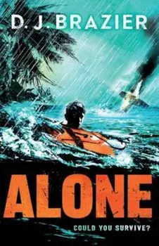 Alone, Paperback/D J Brazier