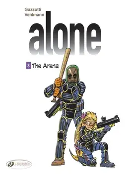 Alone Vol. 8 - The Arena, Paperback/Fabien Vehlmann