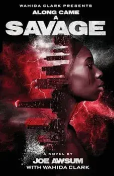 Along Came a Savage, Paperback/Joe Awsum