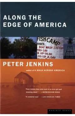 Along the Edge of America - Peter Jenkins