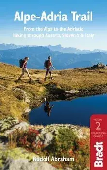 Alpe-Adria Trail, Paperback/Rudolf Abraham