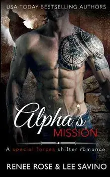 Alpha's Mission, Paperback/Renee Rose