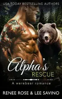 Alpha's Rescue: A werebear romance, Paperback/Renee Rose