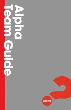 Alpha Team Guide, Paperback/Alpha