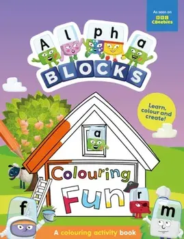 Alphablocks Colouring Fun: A Colouring Activity Book, Paperback/Sweet Cherry Publishing