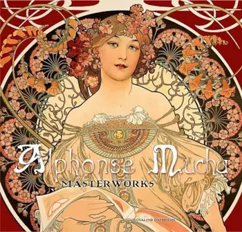 Alphonse Mucha, Hardcover/Rosalind Ormiston