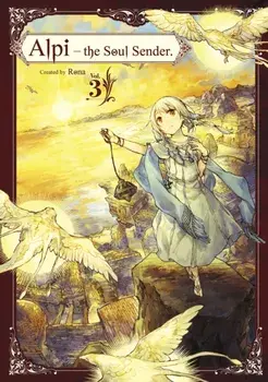 Alpi the Soul Sender Vol.3, Paperback/Rona .