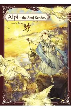 Alpi the Soul Sender Vol.3 - Rona