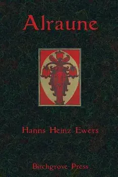 Alraune, Paperback/Hanns Heinz Ewers