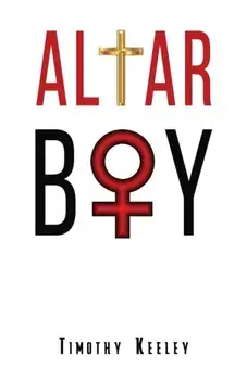 Altar Boy, Paperback/Timothy Keeley