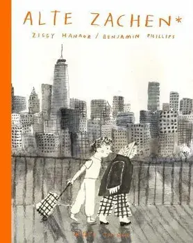 Alte Zachen: Old Things, Hardback/Ziggy Hanaor