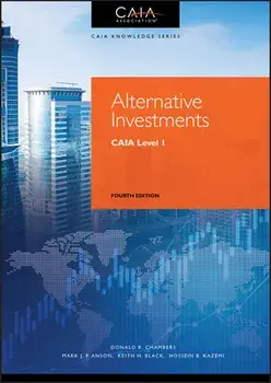 Alternative Investments: Caia Level I, Hardcover/Donald R. Chambers