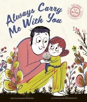 Always Carry Me With You, Paperback/Herve Eparvier