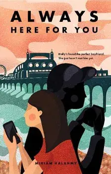 Always Here For You, Paperback/Miriam Halahmy