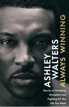 Always Winning - Ashley|isaie Walters
