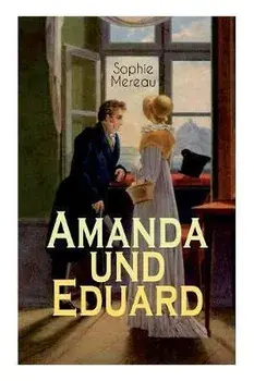 Amanda und Eduard, Paperback/Sophie Mereau