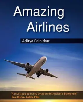 Amazing Airlines, Paperback/Aditya Palnitkar