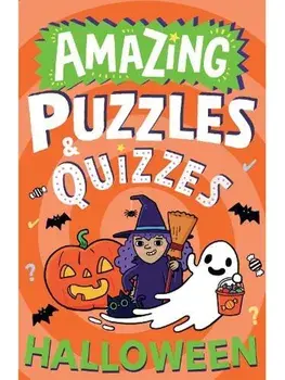 Amazing Halloween Puzzles and Quizzes, Paperback/Caroline Rowlands