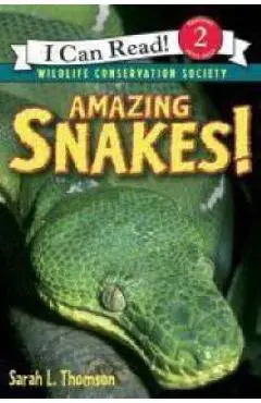 Amazing Snakes! - Sarah L. Thomson