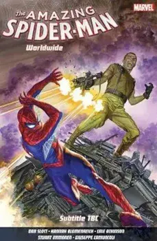 Amazing Spider-man: Worldwide Vol. 6, Paperback/Dan Slott