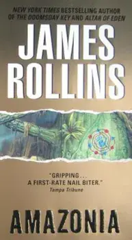 Amazonia, Paperback/James Rollins