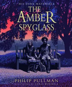Amber Spyglass: the award-winning, internationally bestselling, now full-colour illustrated edition, Hardback/Philip Pullman