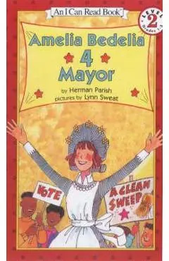Amelia Bedelia 4 Mayor - Herman Parish
