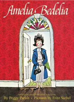 Amelia Bedelia, Hardcover/Peggy Parish