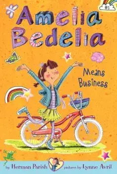 Amelia Bedelia Means Business, Paperback/Herman Parish