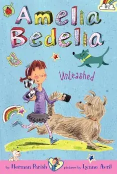 Amelia Bedelia Unleashed, Paperback/Herman Parish