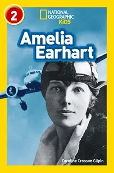 Amelia Earhart. Level 2, Paperback/***