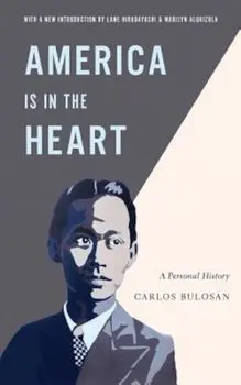 America Is in the Heart: A Personal History, Paperback/Alquizola