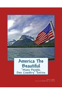 America The Beautiful - Katharine Lee Bates