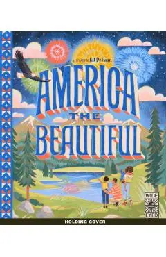 America The Beautiful - Wide Eyed Editions