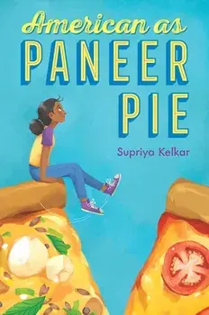 American as Paneer Pie, Hardcover/Supriya Kelkar