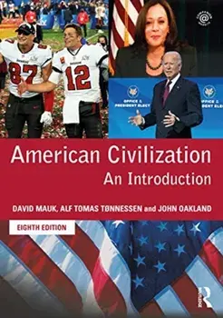 American Civilization. An Introduction, 8 New edition, Paperback/John Oakland