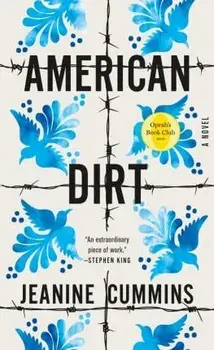 American Dirt (Oprah's Book Club). A Novel, Paperback/Jeanine Cummins