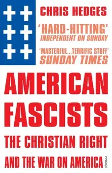 American Fascists, Paperback/Chris Hedges