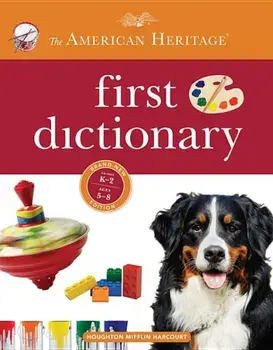 American Heritage First Dictionary, Paperback/American Heritage Dictionary