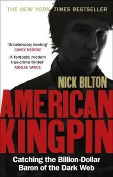 American Kingpin, Paperback/Nick Bilton
