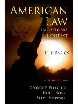 American Law in a Global Context. The Basics, Second Edition, 2 Revised edition, Paperback/***